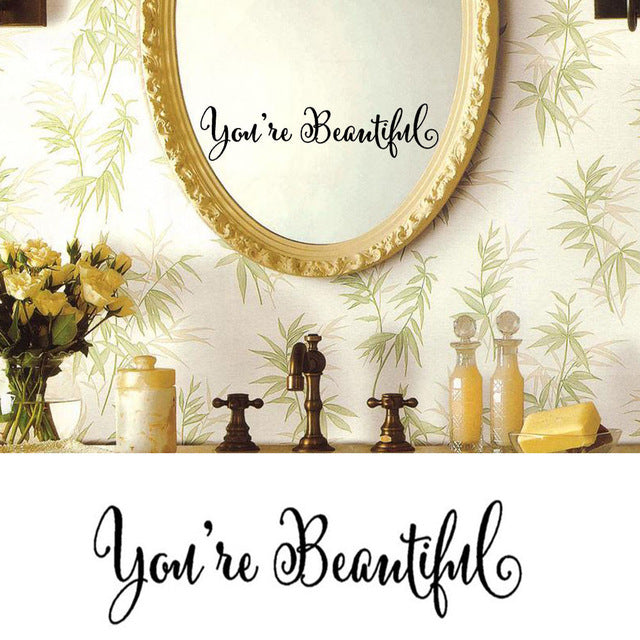 You're Beautiful - Wall Sticker Art Removable
